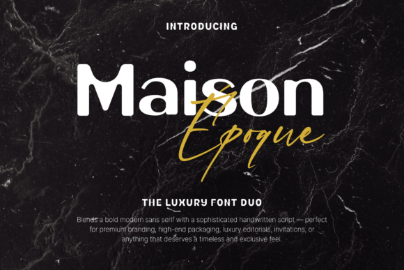 Maison Époque Duo: A Premium Font for Branding